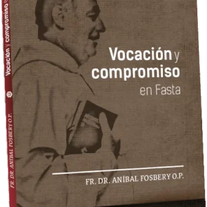 Vocación y Compromiso en Fasta - Edición de Bolsillo