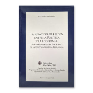 La relación de orden entre la política y la economía