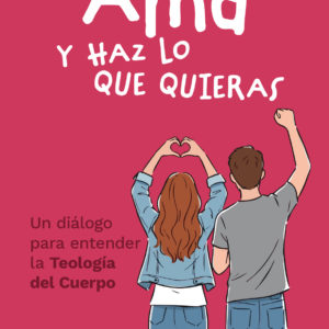 Ama y haz lo que quieras